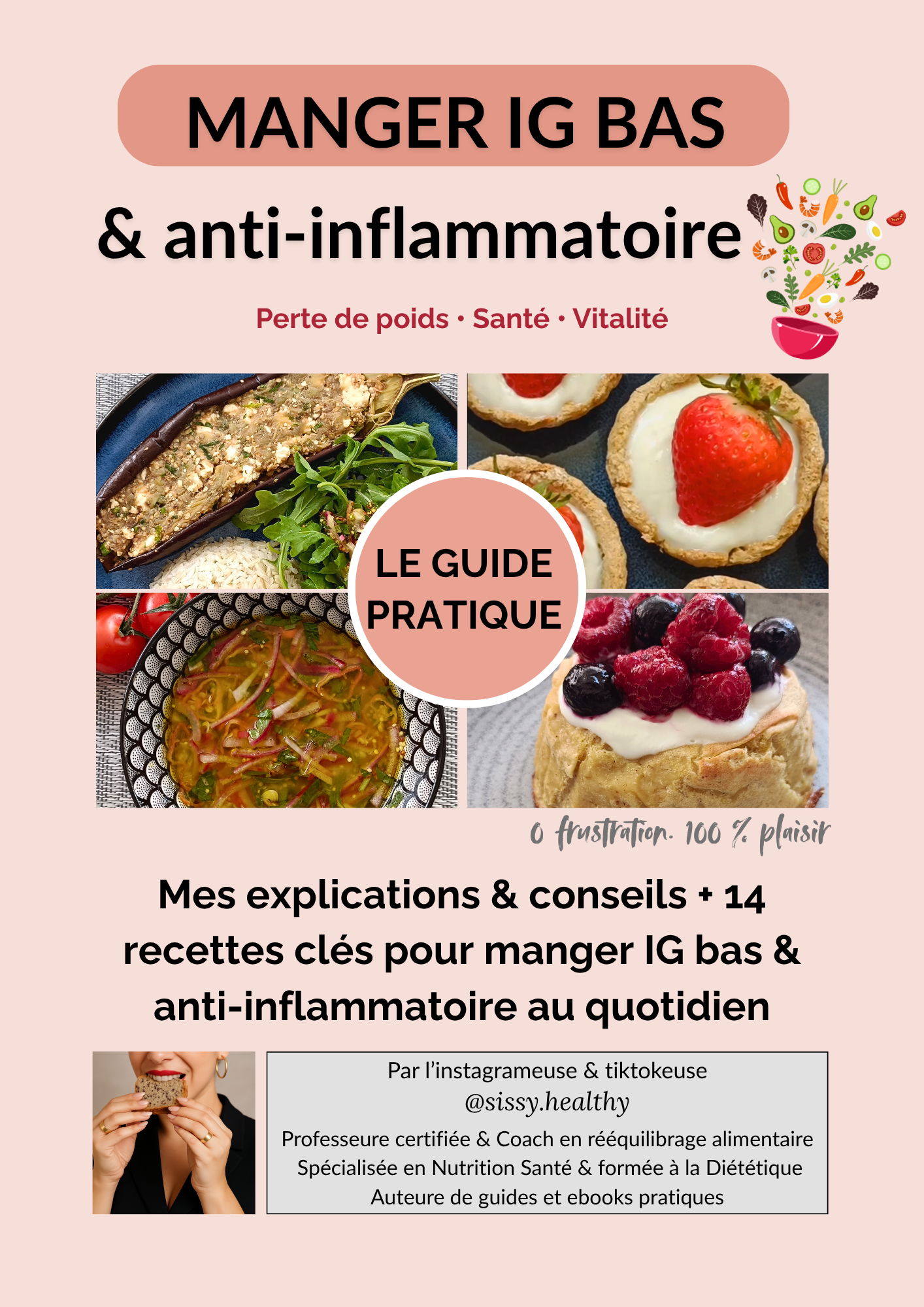 Manger IG bas et Anti-inflammatoire (OFFRE SPECIALE 1 acheté = 2 ebooks offerts)