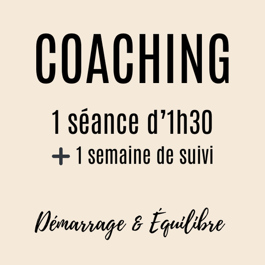 Coaching : 1 séance d'1 h30